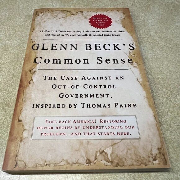 New York Times Bestselling Author - Glenn Beck's Common Sense: Book - 167 Pages - Picture 1 of 3